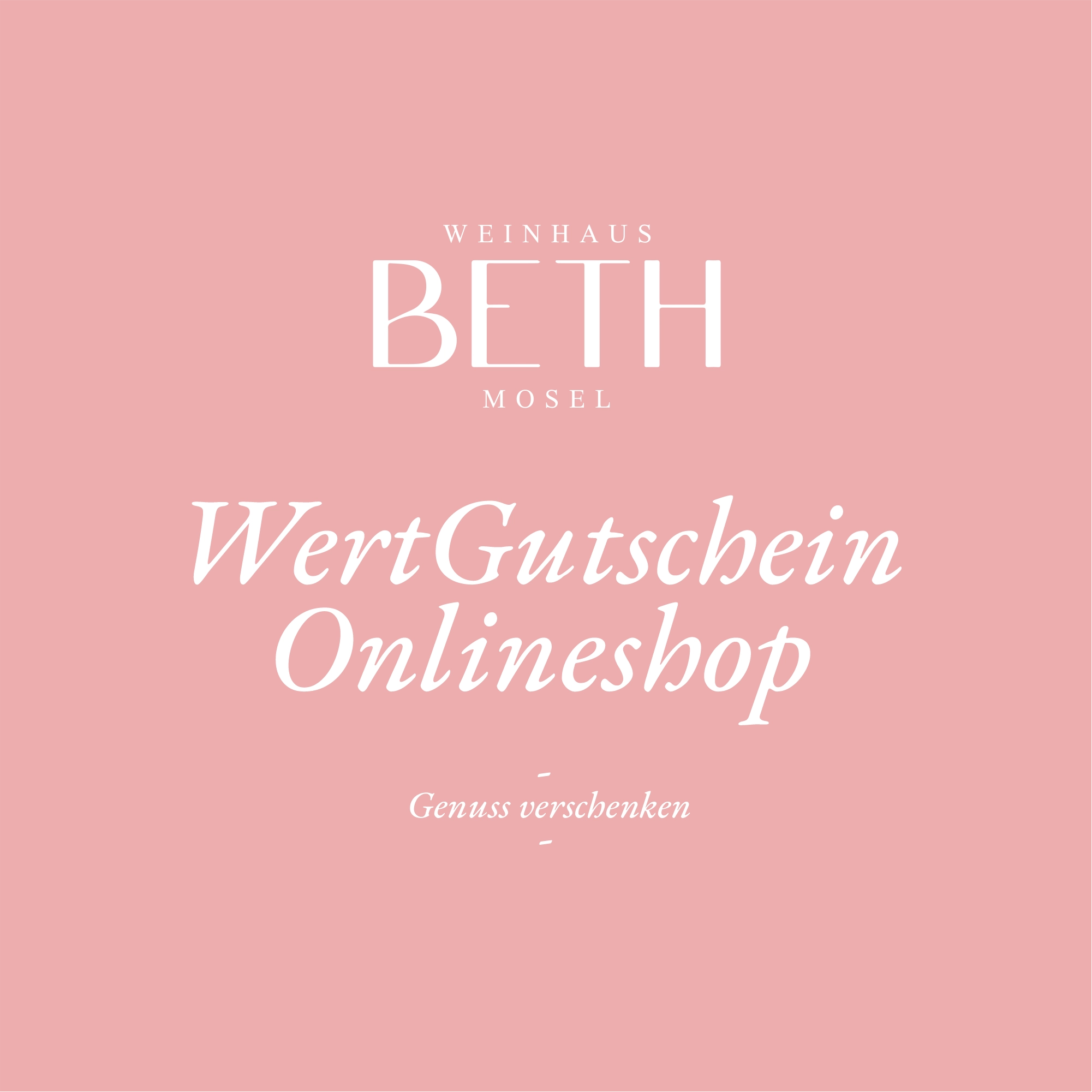 Gutschein Onlineshop  Wein Likör Brände Weinhaus Beth Kröv Mosel
