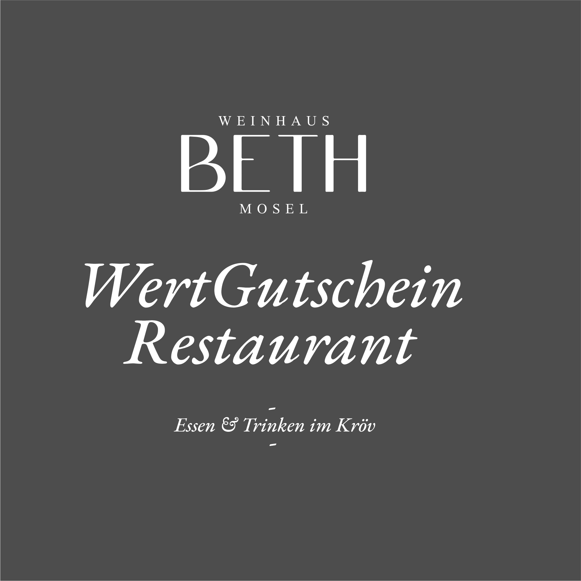 Gutschein Restaurant Römerkeller Kröv Weinhaus Beth Kröv Mosel